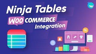 How to Create a WooCommerce Product Table with Ninja Tables | A Dynamic Table Plugin in WordPress