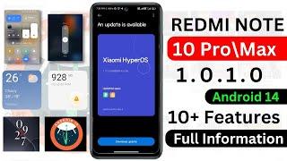 Redmi Note 10 Pro/Max HyperOS 1.0.1.0 Update [ Android 14 ] Release Date | Features | New Update 