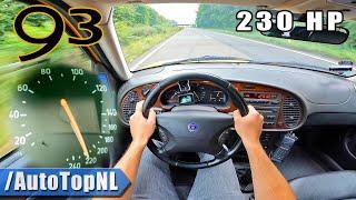 230HP Stage 1 TUNED | SAAB 93 2.0T | POV on AUTOBAHN [NO SPEED LIMIT] by AutoTopNL