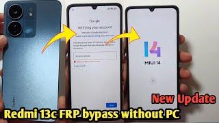 Redmi 13c FRP Bypass Miui 14 | Xiaomi Redmi 13c Google Account Bypass | Redmi 13c Frp Bypass