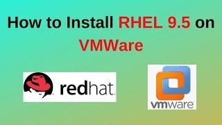 RHEL 9.5 Installation on VMware Workstation – Beginner's Guide | RHEL 9.5 Installation | 2024 update