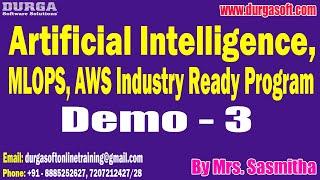 Artificial Intelligence tutorials || Demo - 3 || by Mrs. Sasmitha On 11-06-2024 @7AM IST