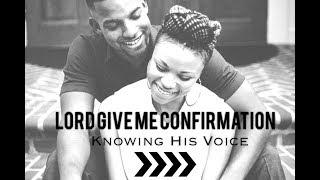 Lord Give Me Confirmation| Knowing His Voice (@jflo3 @beredefined)