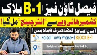 Faisal Town Phase 1 B-1 Block: Kashmir Highway Entry, 6-Month Possession, Easy Installments!