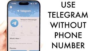 How To Use Telegram Without Phone Number! (2025)