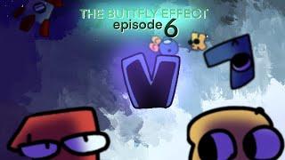 Alphabet Lore - The Buttfly Effect: EPISODE 6