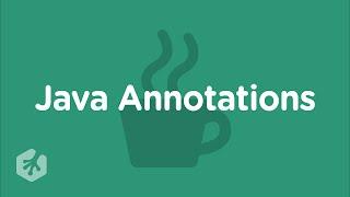 Learn Java Annotation with Treehouse