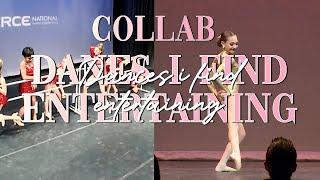 dances I find ENTERTAINING! | COLLAB w @kateseditzslap | atlanticaldc