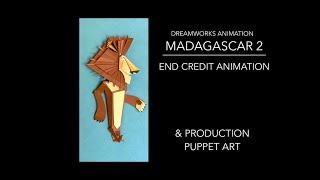 Madagascar 2 End Credits And Production Puppets