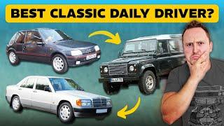 WHAT IS THE BEST CLASSIC CAR TO DAILY DRIVE?