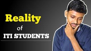 The hard reality of ITI Students-ITI job-freshers job 2022