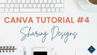 How to Use Canva Tutorial | Sharing Designs