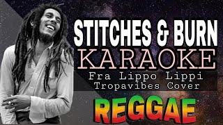 STITCHES & BURN - REGGAE KARAOKE VERSION | MVM KARAOKE PLAYLIST