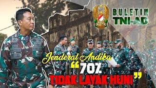 Jenderal Andika : "70% Tidak Layak Huni" | BULETIN TNI AD