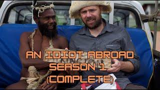 An Idiot Abroad - Season 1 (COMPLETE)