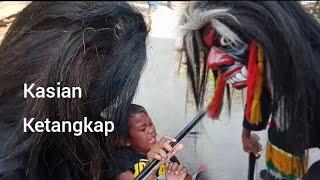 KETANGKAP DI KEJAR SETANAN