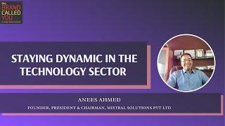 How to stay at TOP in the Technology Industry | Anees Ahmed | TBCY