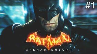 Batman: Arkham Knight | Story #1