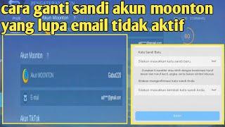 cara ganti sandi akun moonton yang lupa email moonton tidak aktif