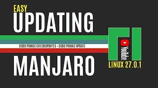 How to Update Manjaro Linux | Updating Manjaro 21 | Manjaro Linux Update | Pamac Update Terminal