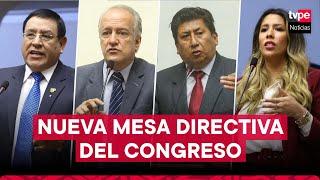 Congreso: ¿quiénes conforman la nueva Mesa Directiva?