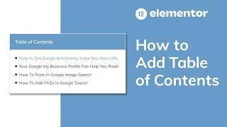 How to Add Table of Contents [Elementor Pro Tutorial]