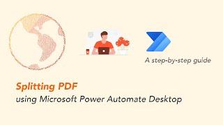 Splitting PDF using Microsoft Power Automate Desktop