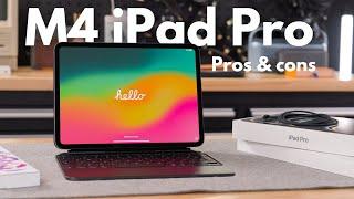 M4 iPad Pro PROS and CONS