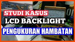 COURSE MATERIALS HOW TO MEASURE BACKLIGHT CASE OBSTACLES, AND LCD BLANK