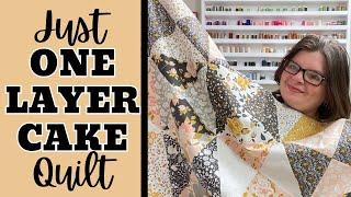 Make A Quilt With A Single Layer Cake || Fun & Easy Quilting!