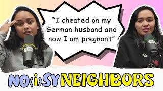 Filipino Problems in Germany Pt.5 | Noisy Neighbors Podcast #34