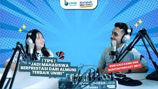 PODCAST SERU #13 | Tips Jadi Mahasiswa Berprestasi dari Alumni terbaik UNIBI!