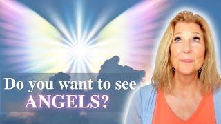 Do You Want To See Angels?   with Sharon Smith