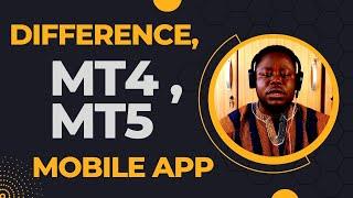 Escaping Confusion: Understanding MT4 vs MT5 Mobile App features