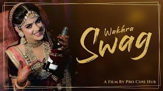 Wakhra Swag | Best Bride | Best Lip Dubbed | Lavish & Priya | Pro Cine Hub | Rohit Bahri Photography