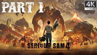 Serious Sam 4  - FULL GAME Walkthrough Gameplay Part 1 No Commentary