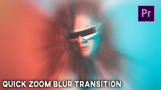 How to Create a Quick Zoom Blur Transition Effect in Adobe Premiere Pro CC