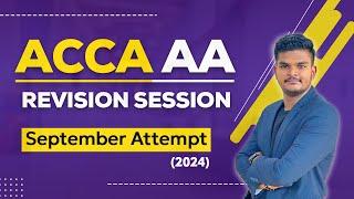 ACCA AA Revision Session for September Attempt 2024 | ACCA Audit and Assurance | ACCA F8 Exam Prep