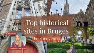 Top historical places in Bruges you can't miss on your Bruges visit