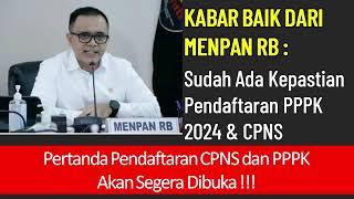 MenPANRB : Berikan Kepastian Pendaftaran CPNS dan PPPK 2024 Siap Dibuka @kangedibae