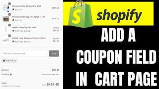 HOW TO ADD A COUPON FIELD IN SHOPIFY CART PAGE 2024