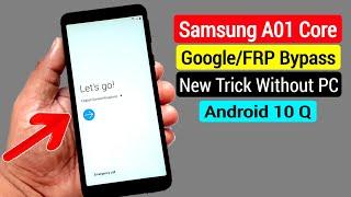 Samsung A01 Core Google Account/FRP Bypass |ANDROID 10 Q Without PC