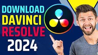 How to Download Davinci Resolve 18.6 for Free 2024