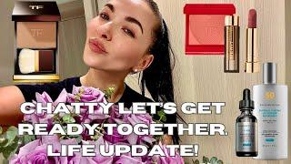 LIFE UPDATE! Let's get ready together. Sharing my worries 