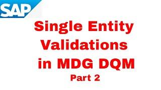 Single entity validations in DQM(DQM Series - Part 2)