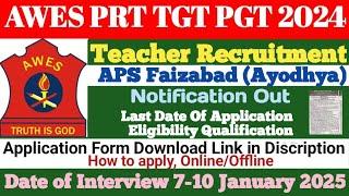 APS New Vacancy 2024 | APS Faizabad (Ayodhya) | AWES PRT TGT PGT 2024 New Vacancy | AWES Result 2024