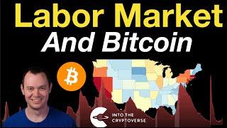 The Labor Market (and Bitcoin)