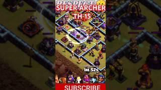 TOWNHALL 15 BATTLE BLIMP & SUPER ARCHER || CLASH OF CLANS ||