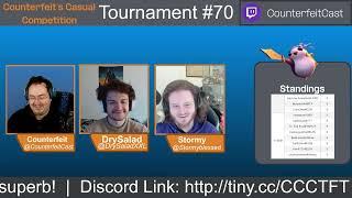  Counter's Casual Competition #70  tournament stream w/Stormy and DrySalad!