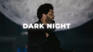 The Weeknd Type Beat "Dark Night" | Moody Dark Pop